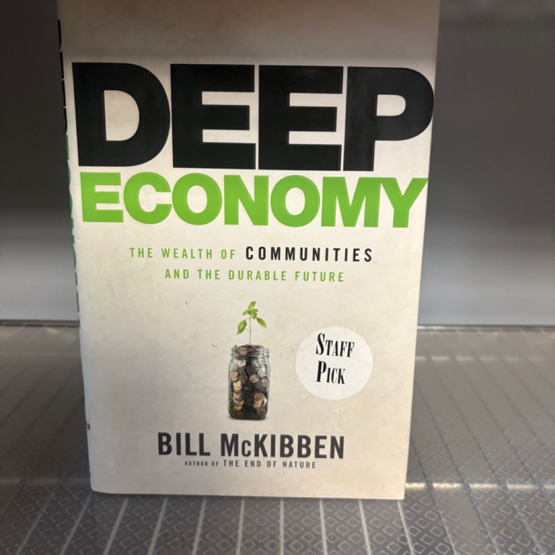 Deep Economy