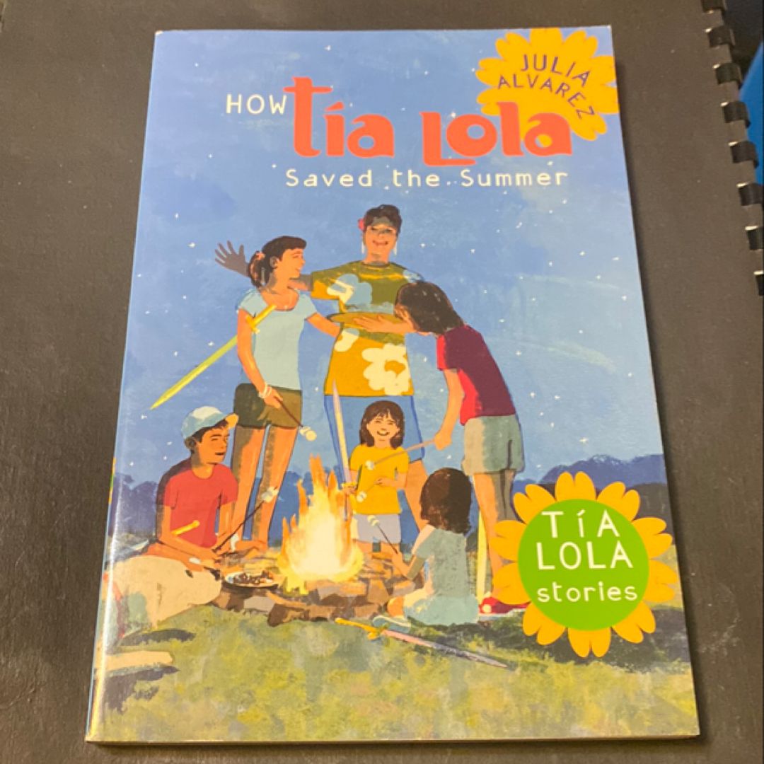 How Tia Lola Saved the Summer