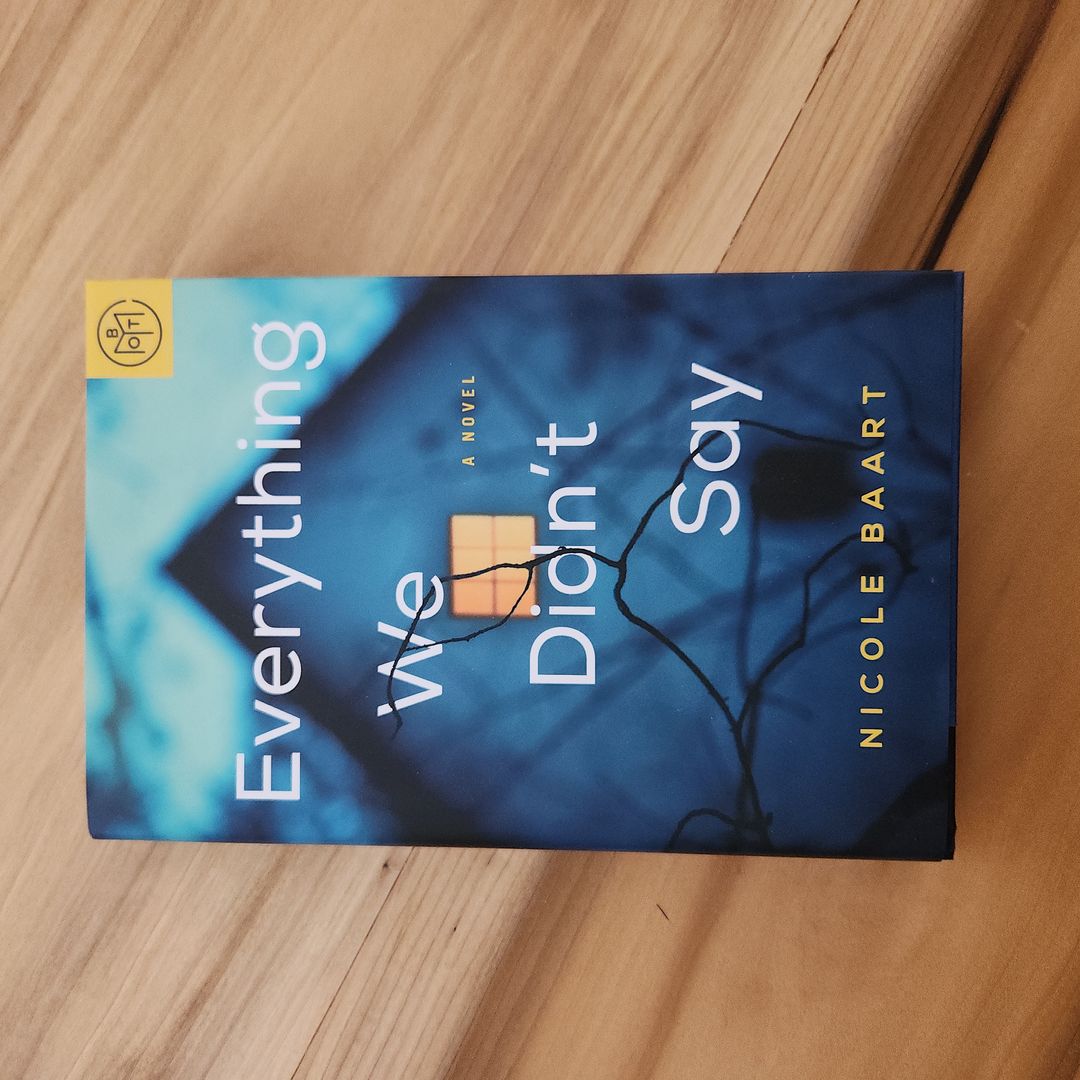 Everything We Didn't Say