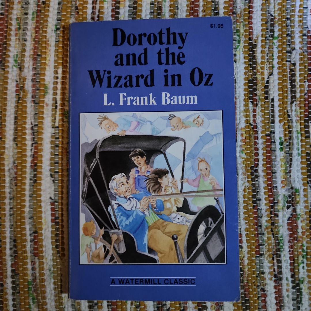 Dorothy and the Wizard in Oz