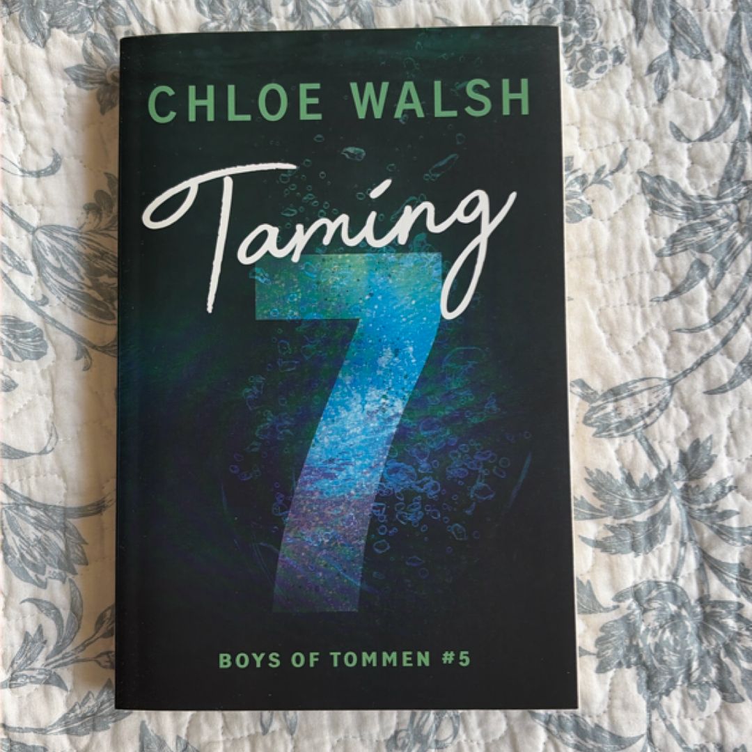 Taming 7