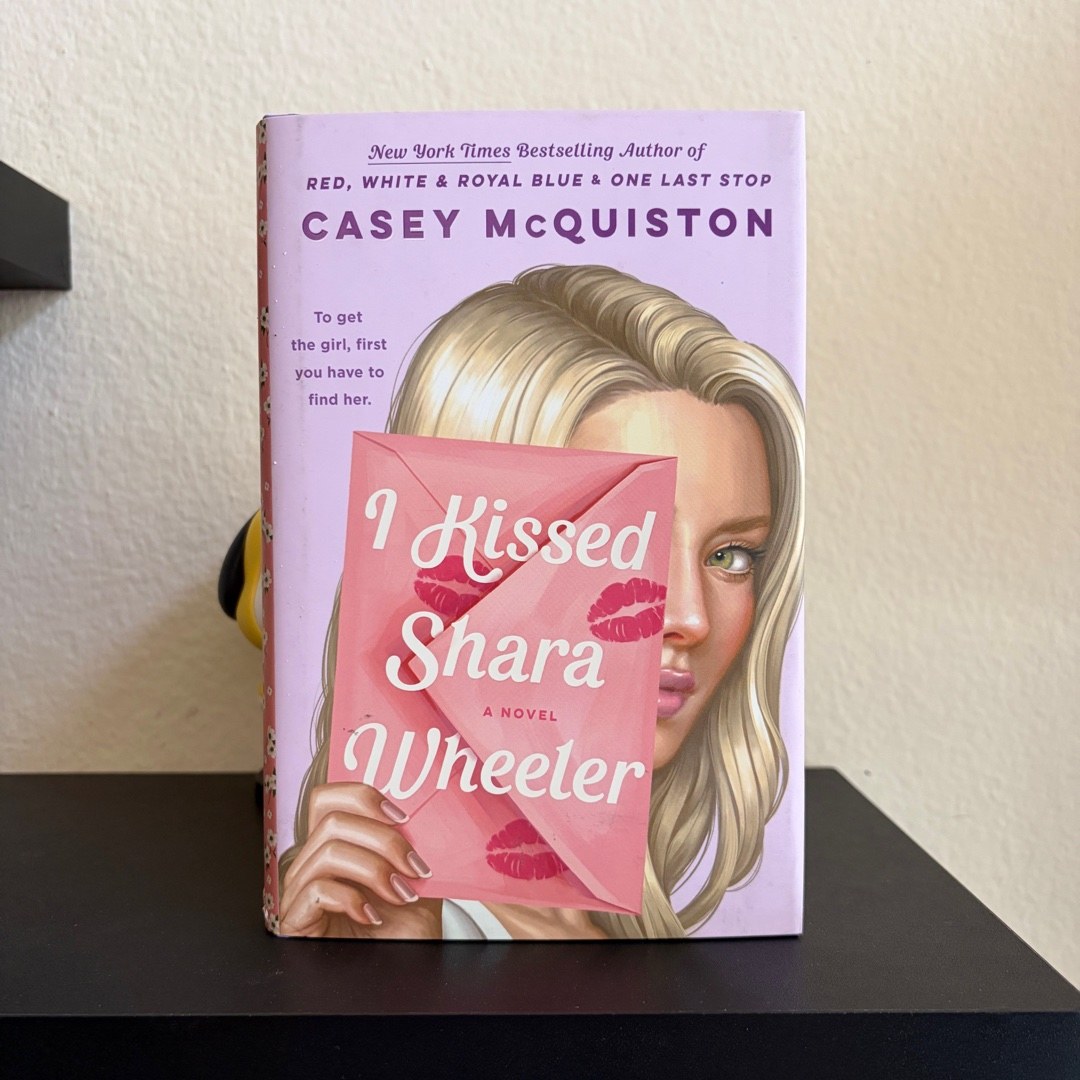 I Kissed Shara Wheeler - B&N Exclusive Edition