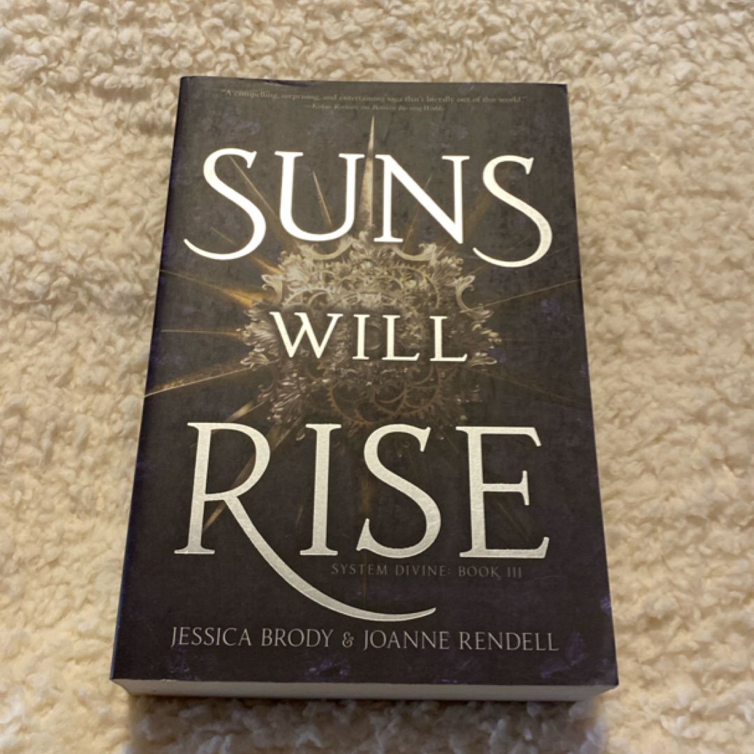 Suns Will Rise (book 3)