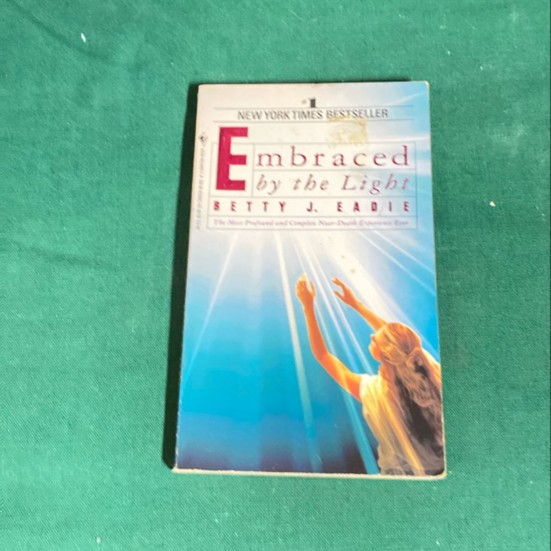 Embraced by the Light