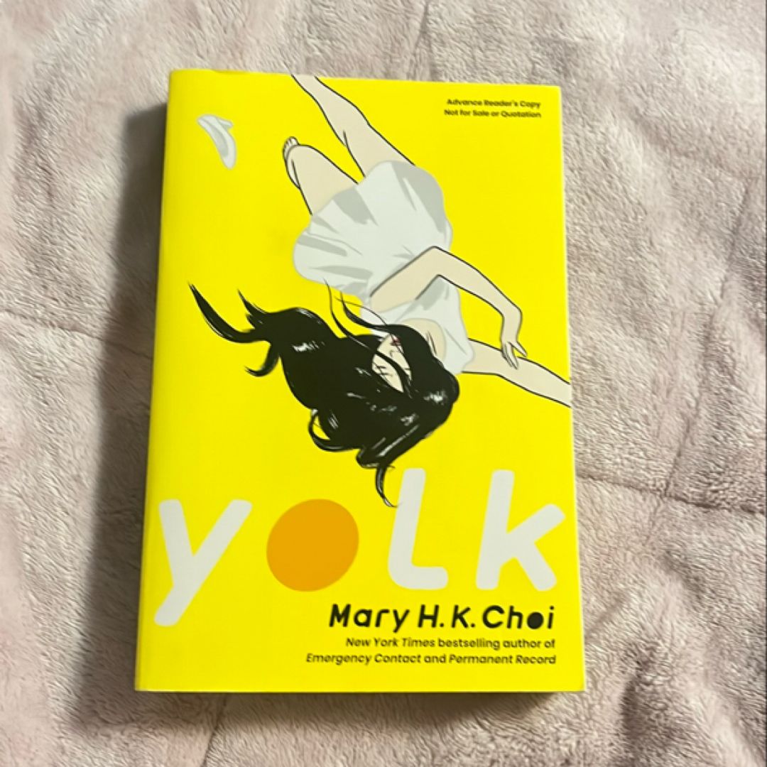 Yolk (ARC copy) 