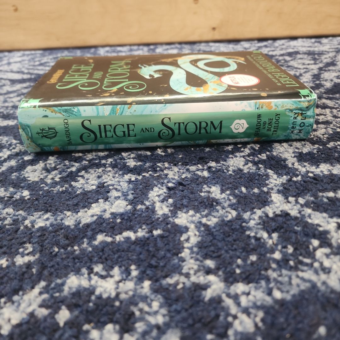Siege and Storm