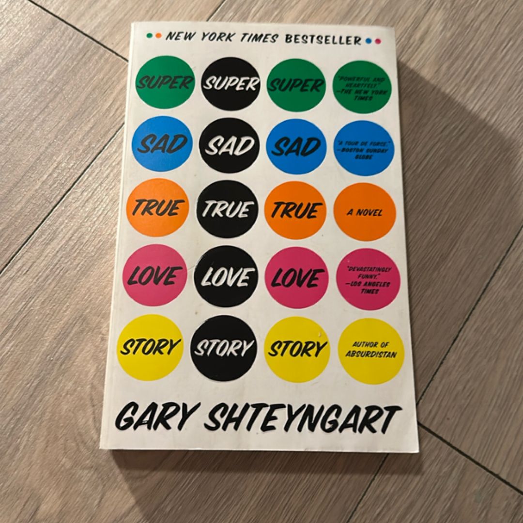 Super Sad True Love Story