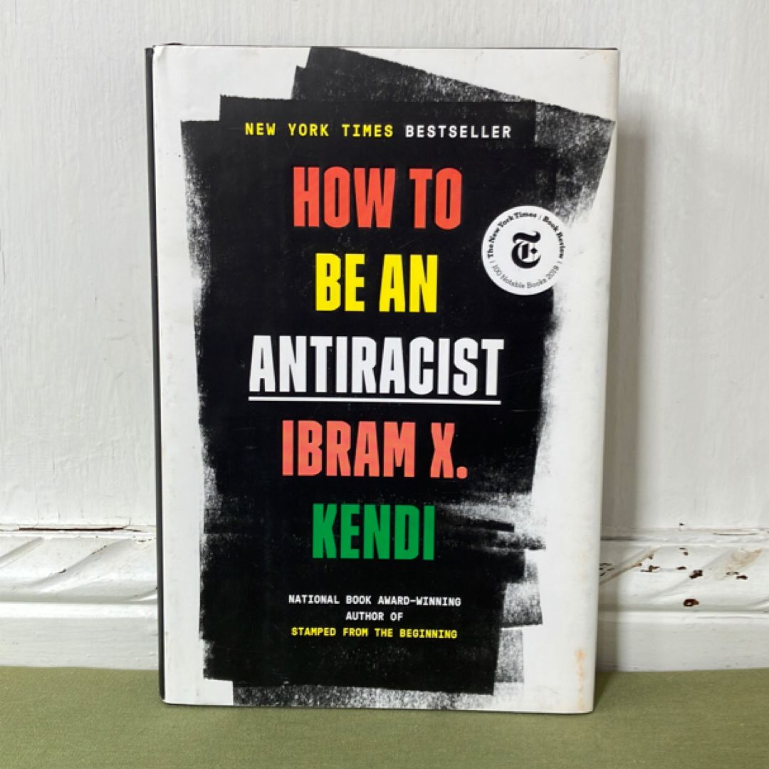 How to Be an Antiracist