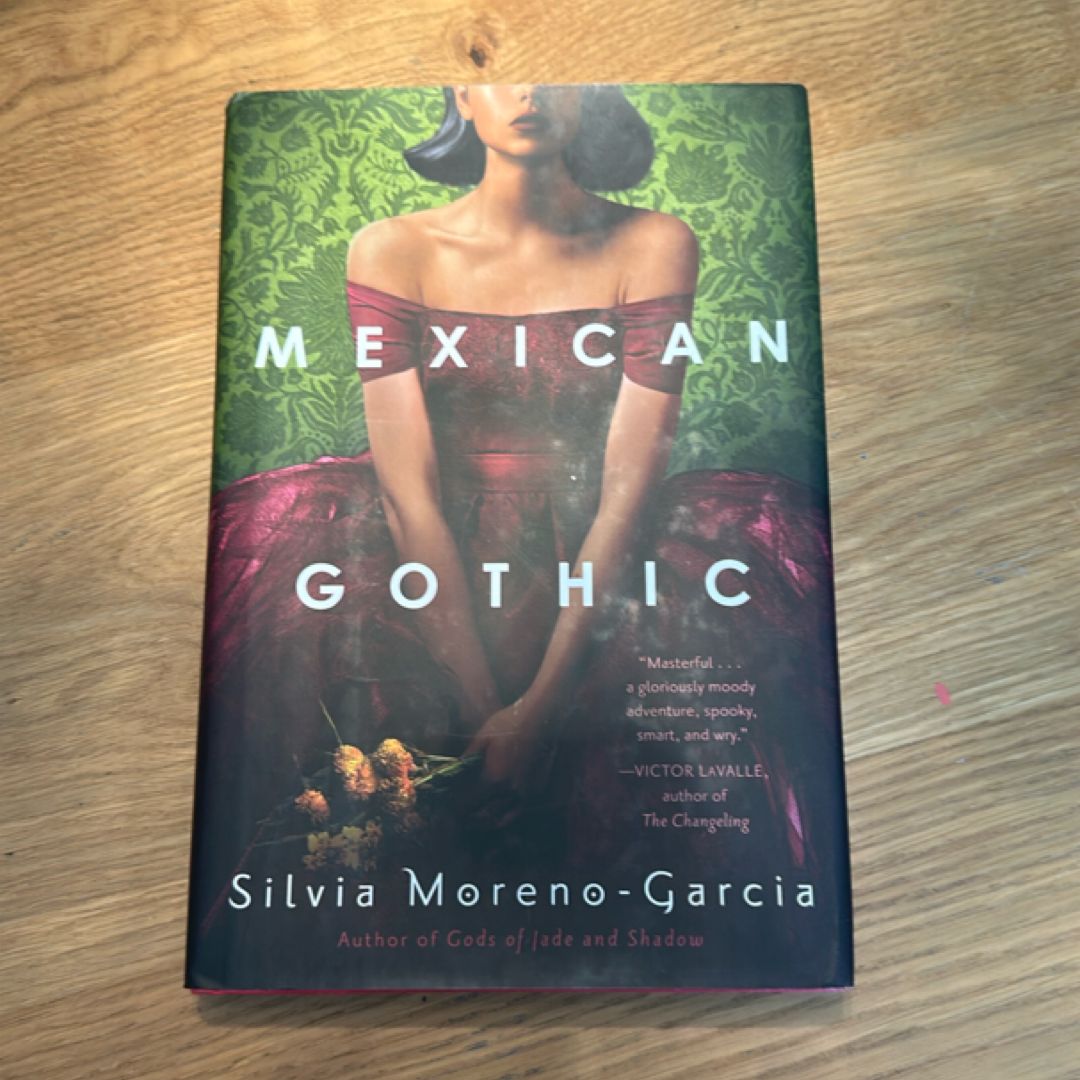 Mexican Gothic