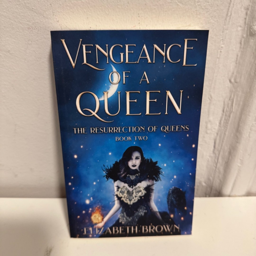 Vengeance of a Queen SIGNED