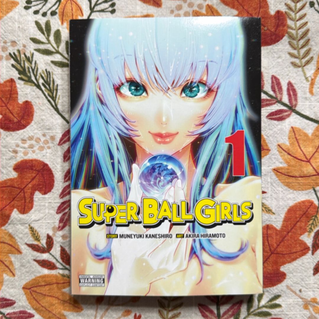 Super Ball Girls, Vol. 1