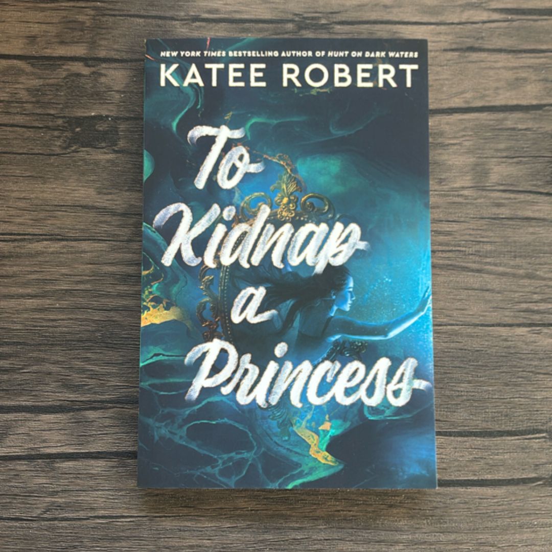 To Kidnap a Princess