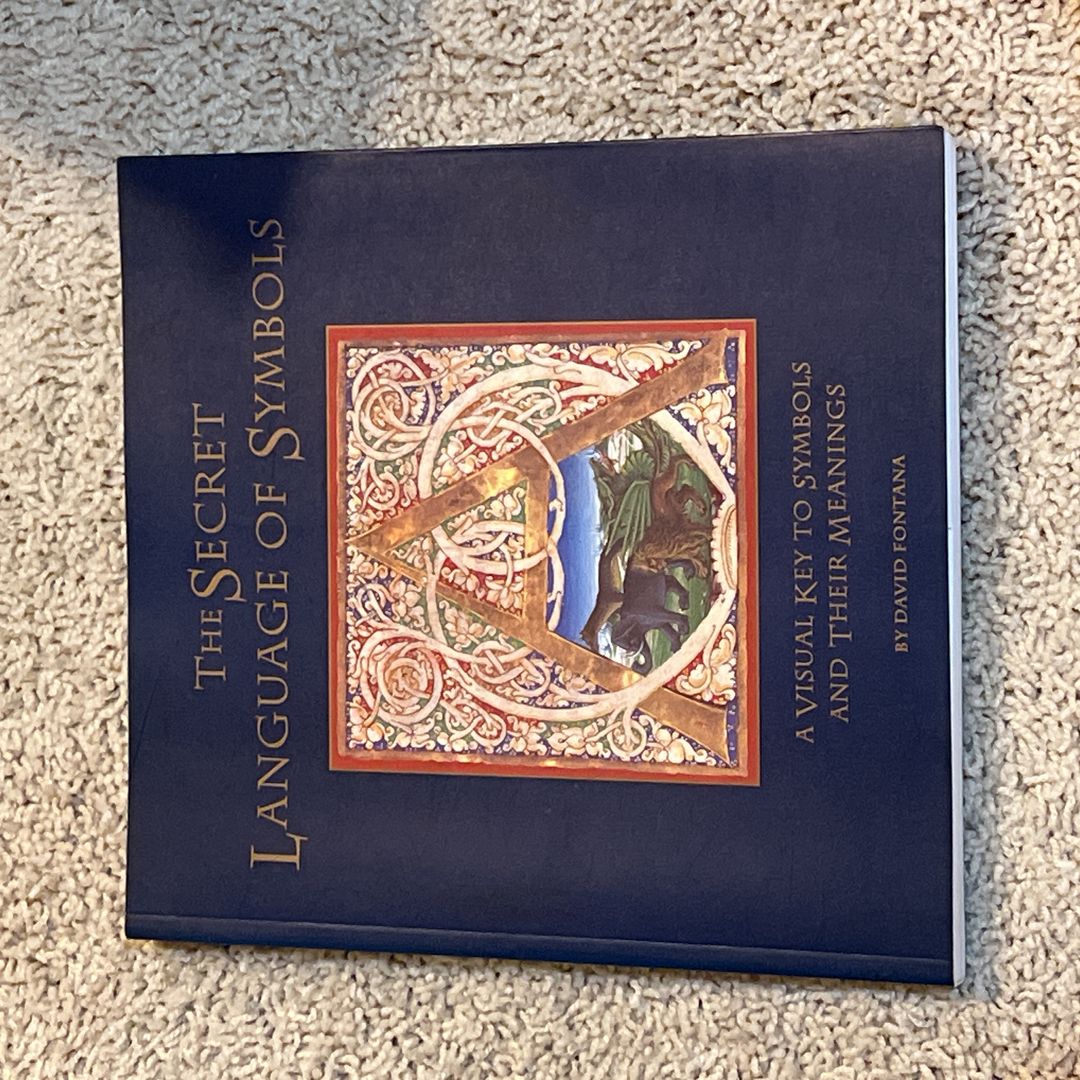 The Secret Language of Symbols by David Fontana