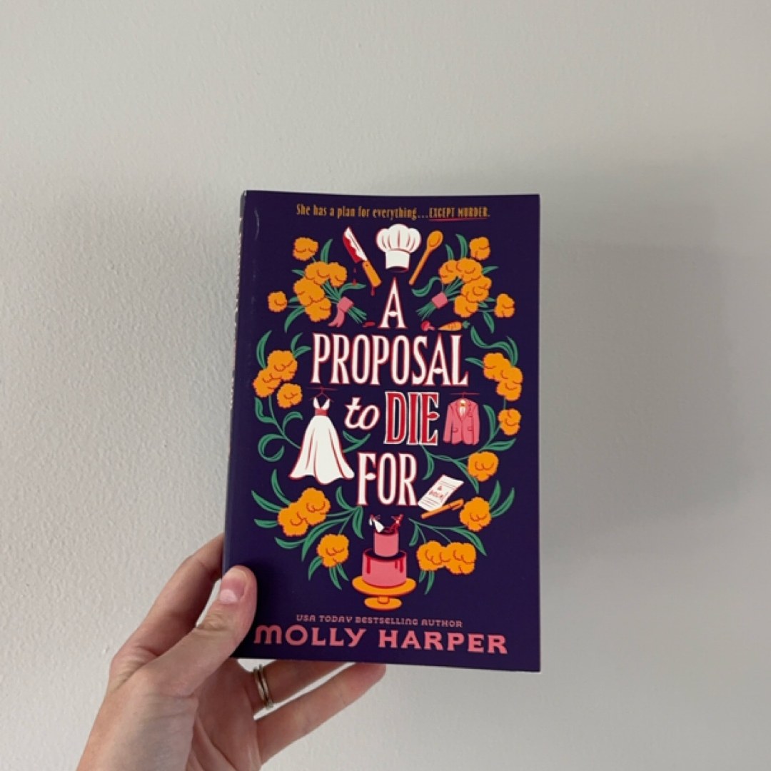 A Proposal to Die For