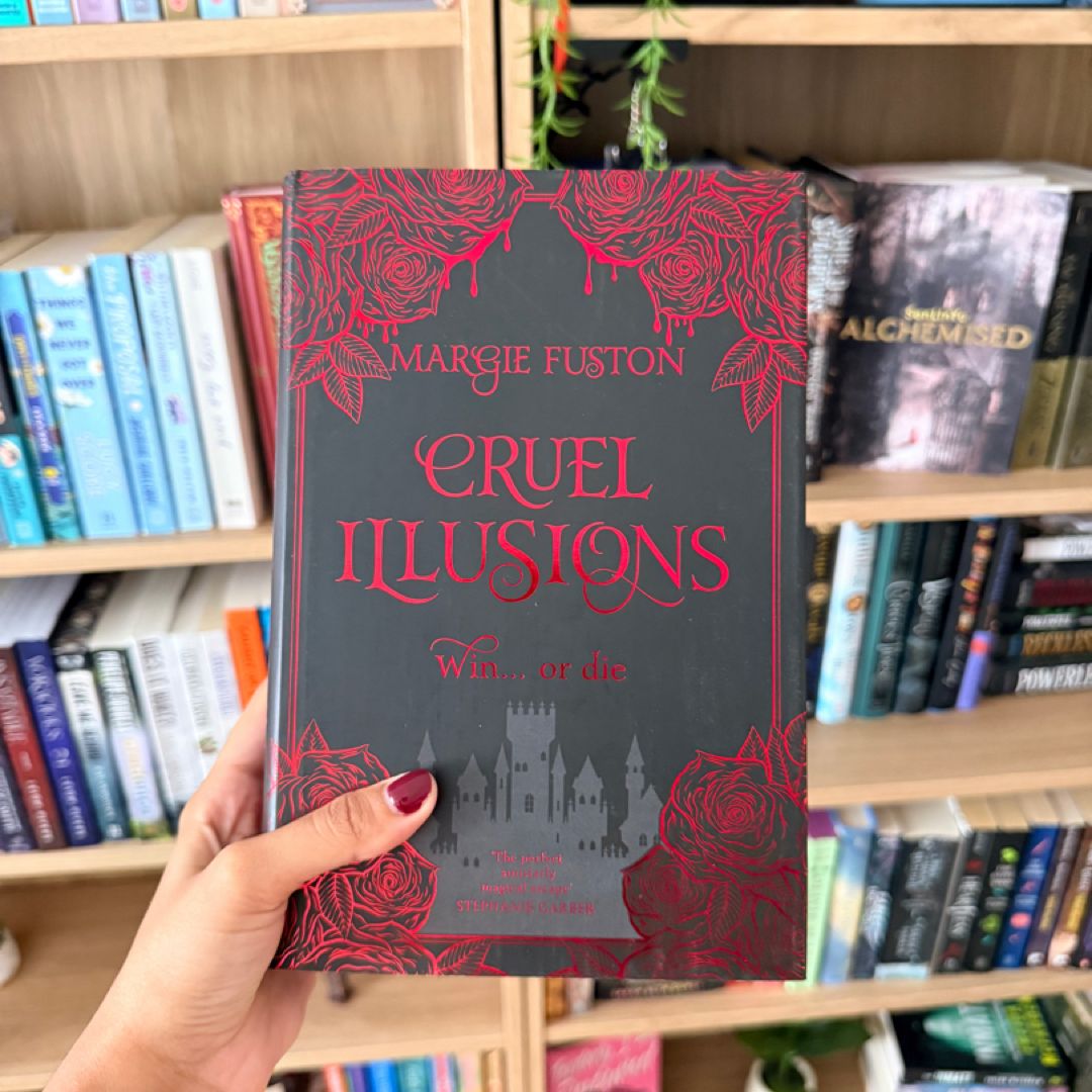 Cruel Illusions