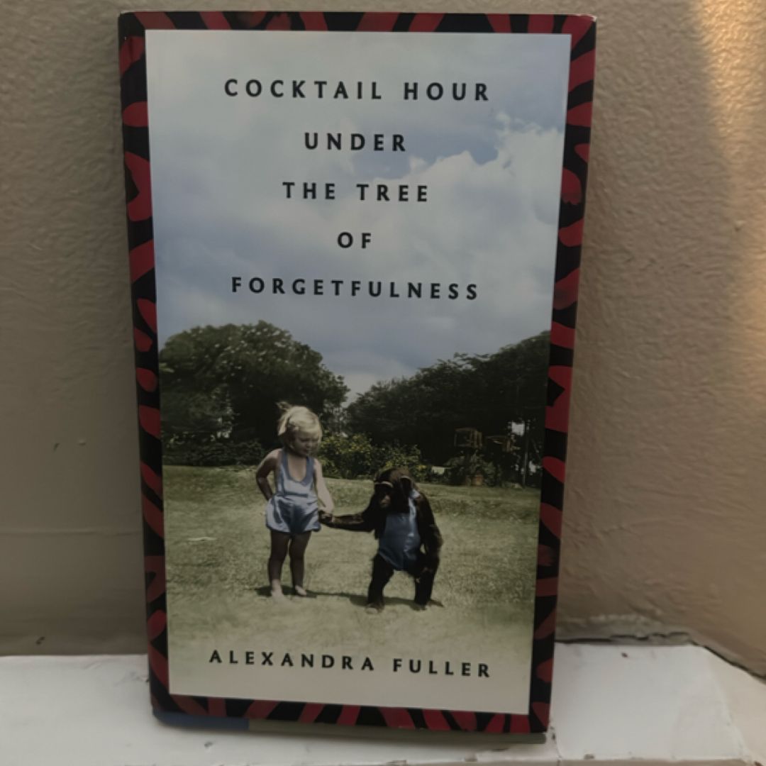 Cocktail Hour under the Tree of Forgetfulness