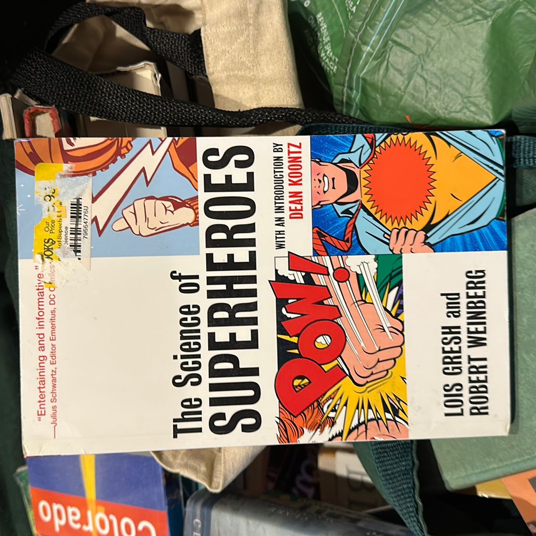 The Science of Superheroes