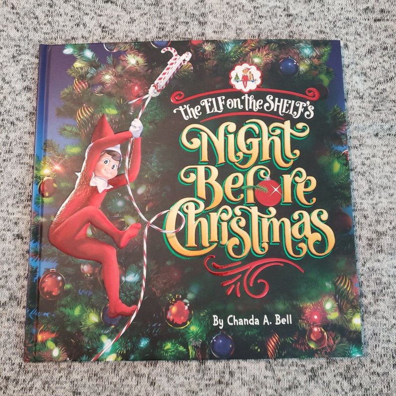 The Elf on the Shelf's the Night Before Christmas