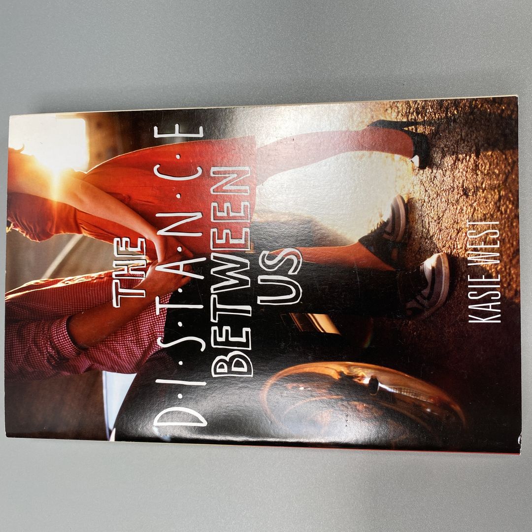 The Distance Between Us