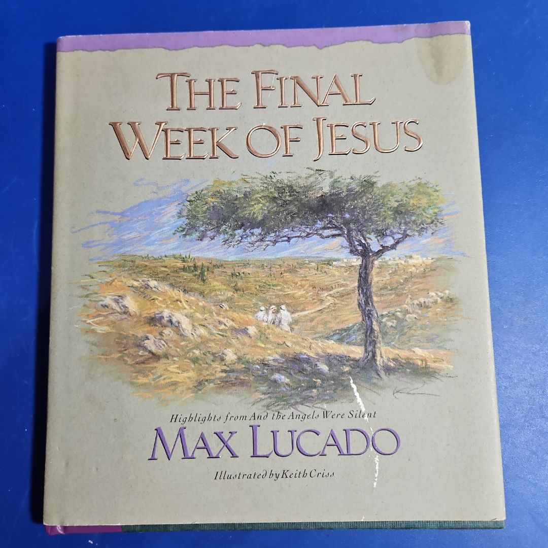 The Final Week of Jesus