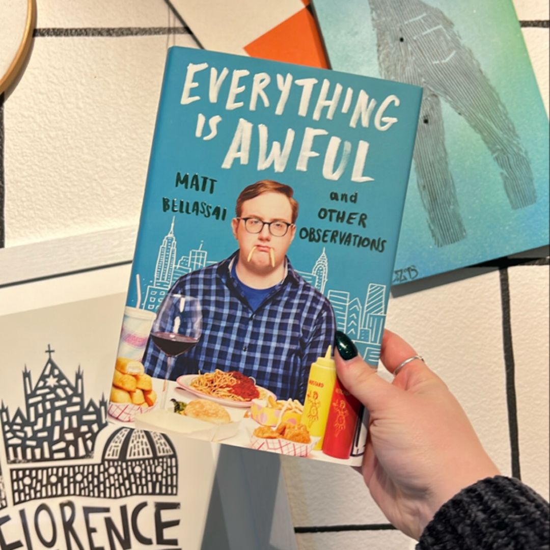 Everything Is Awful (Signed)