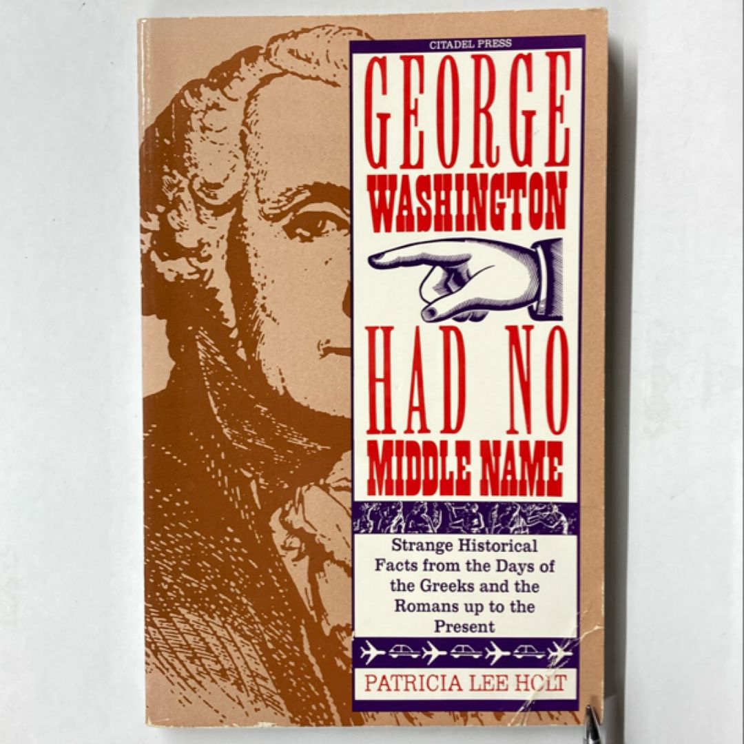 George Washington Had No Middle Name