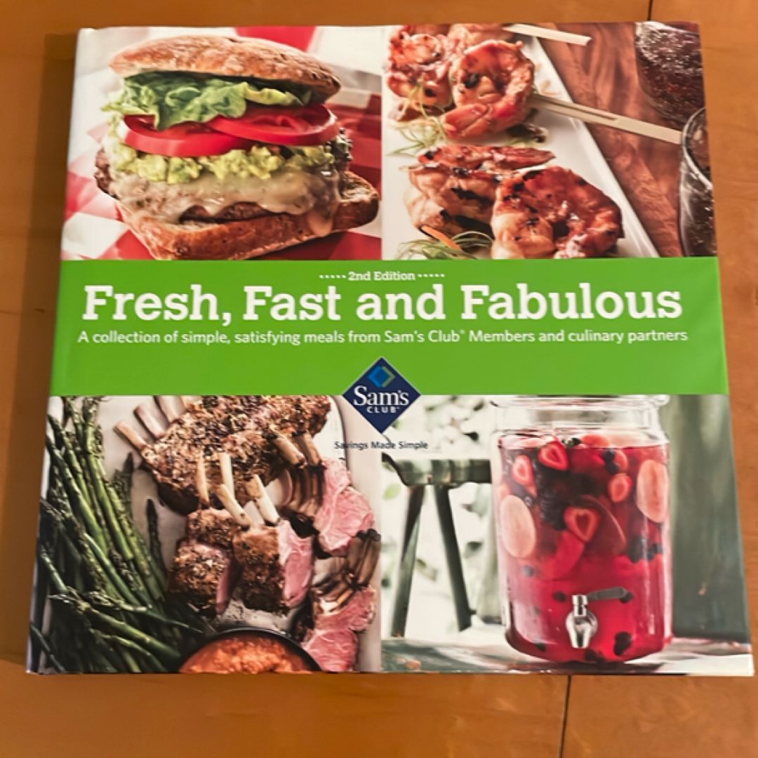 #104 Fresh fast and fabulous sams club exclusive 2nd edition cookbook 