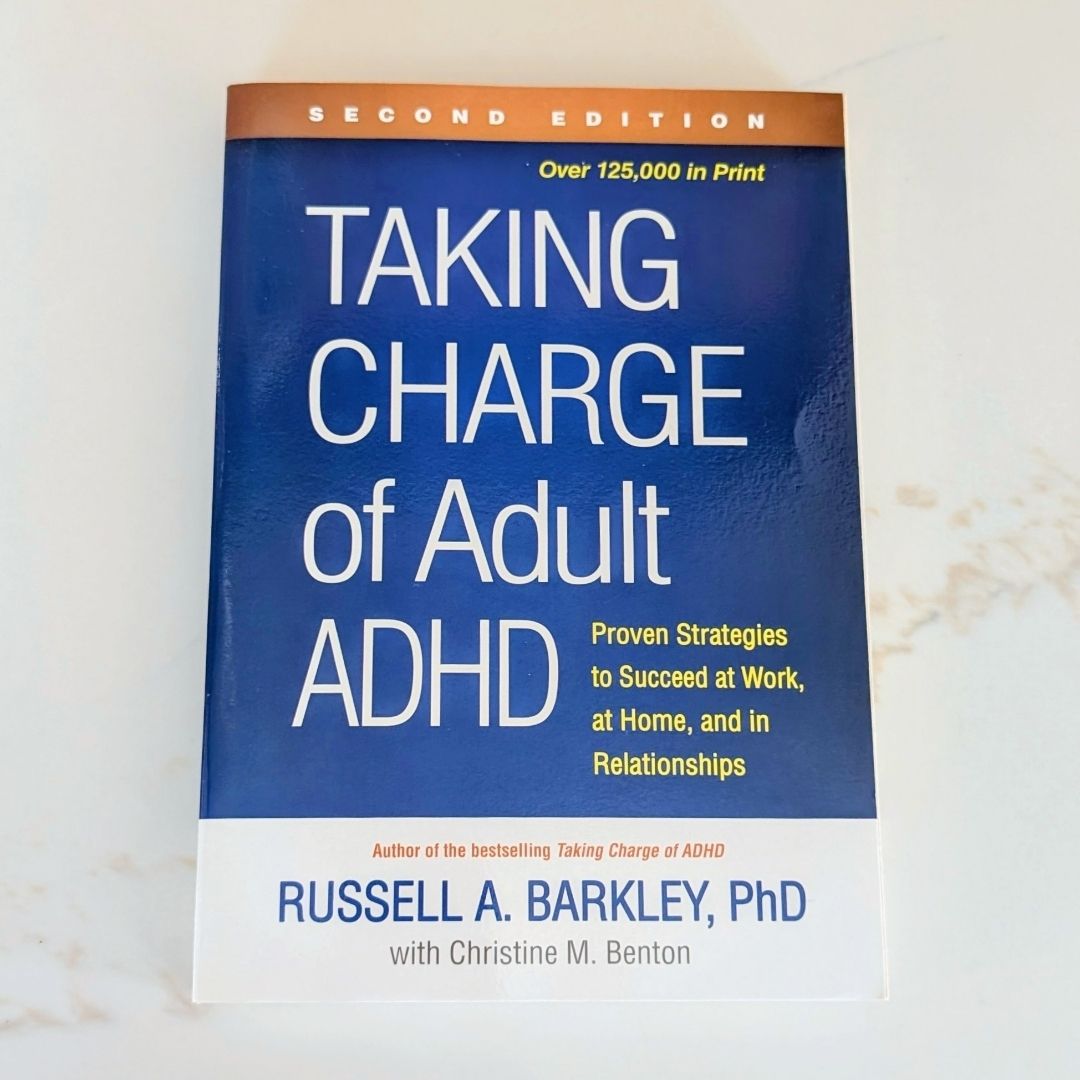Taking Charge of Adult ADHD