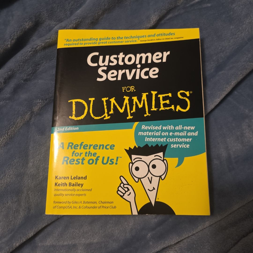 Customer Service for Dummies by Karen Leland, Keith Bailey