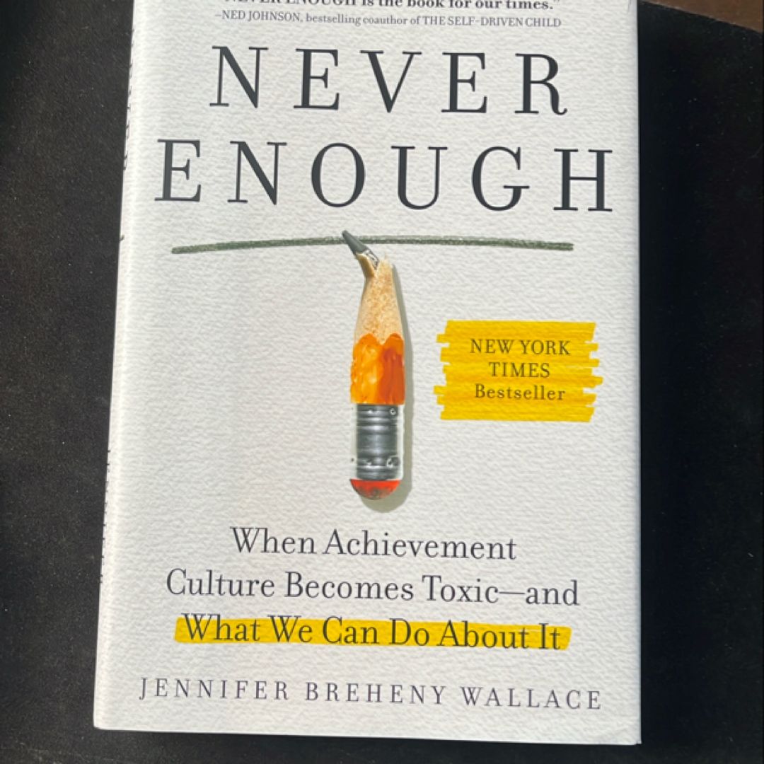 Never Enough