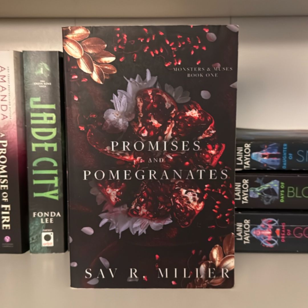 Promises and Pomegranates