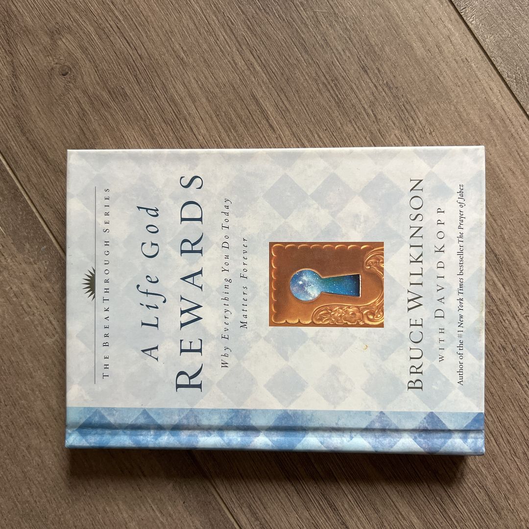 A Life God Rewards