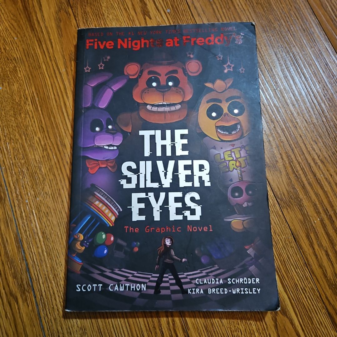 The Silver Eyes (Five Nights at Freddy's Graphic Novel #1)