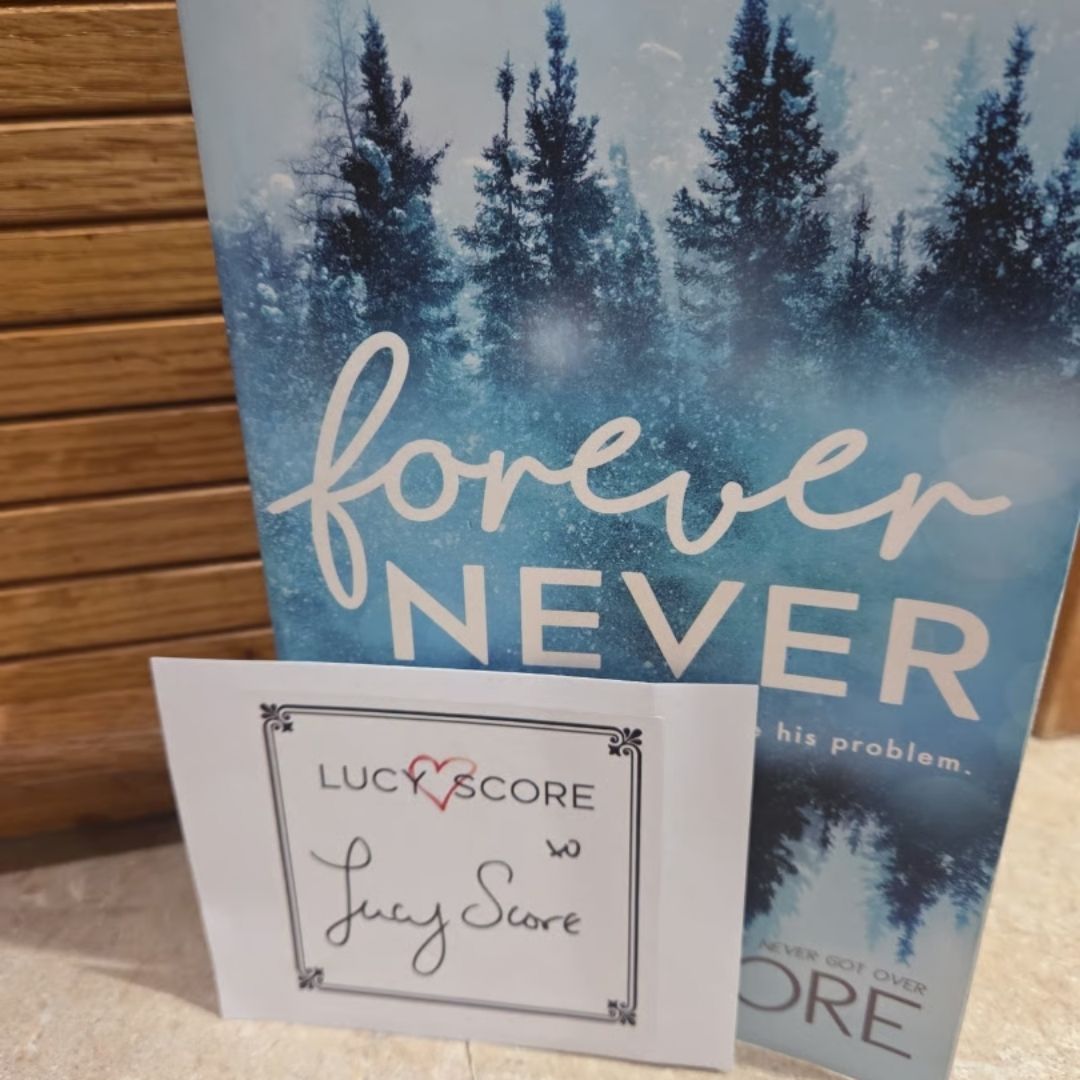 Forever Never (w/ signed bookplate)