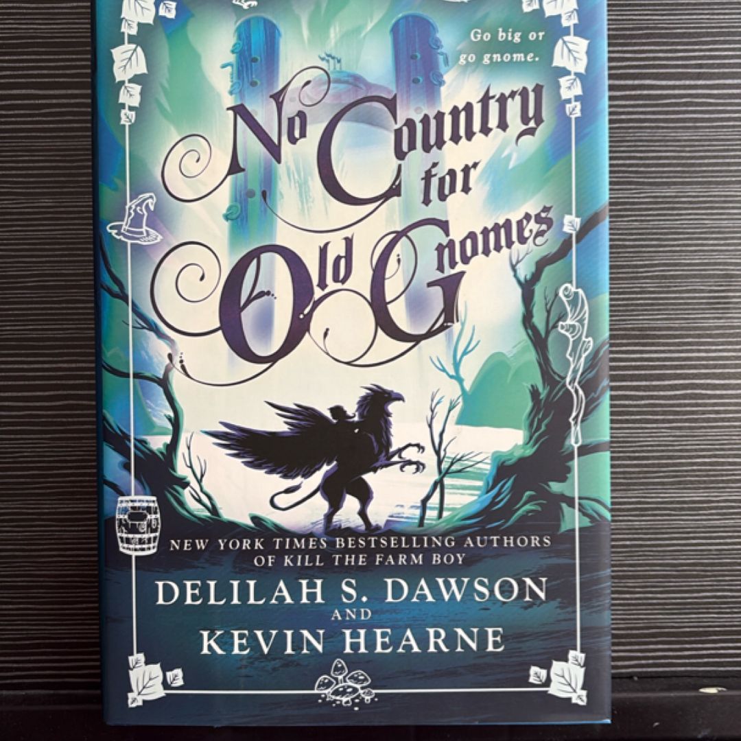 No Country for Old Gnomes