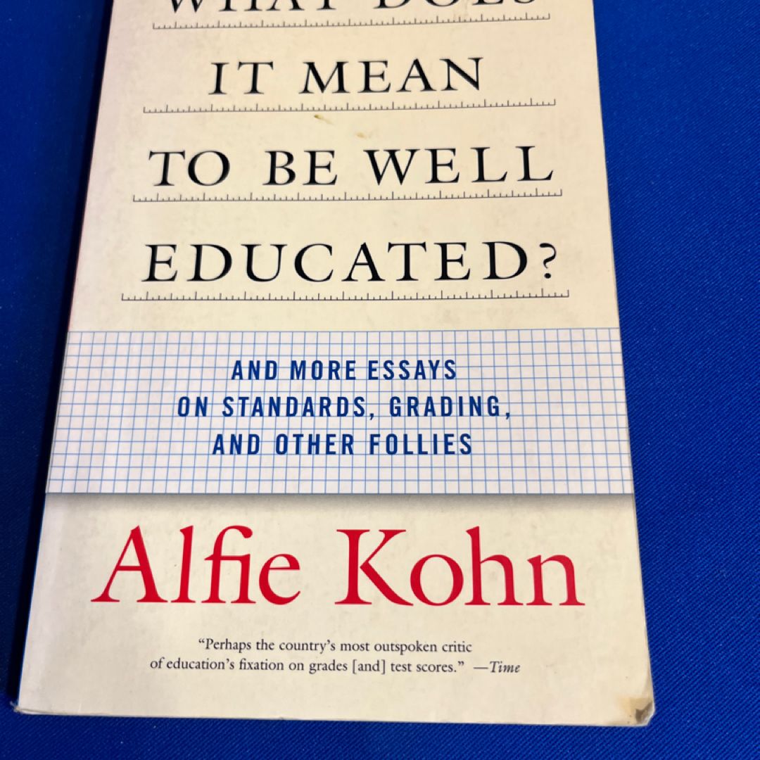 What Does It Mean to Be Well Educated?