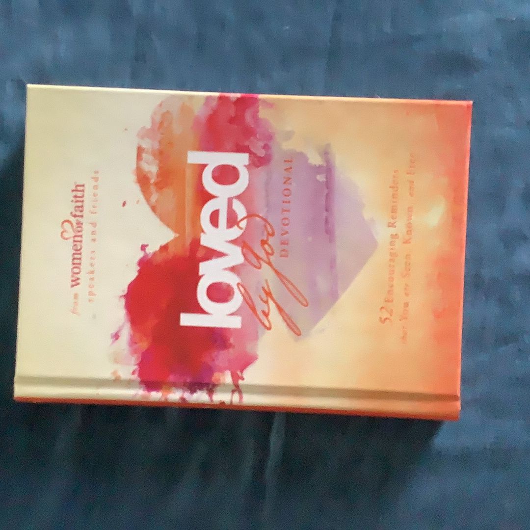 Loved by God Devotional