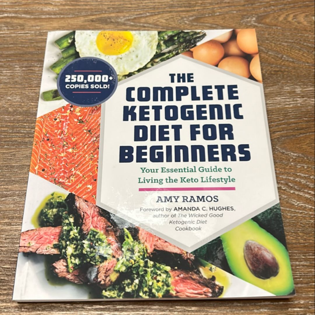 The Complete Ketogenic Diet for Beginners