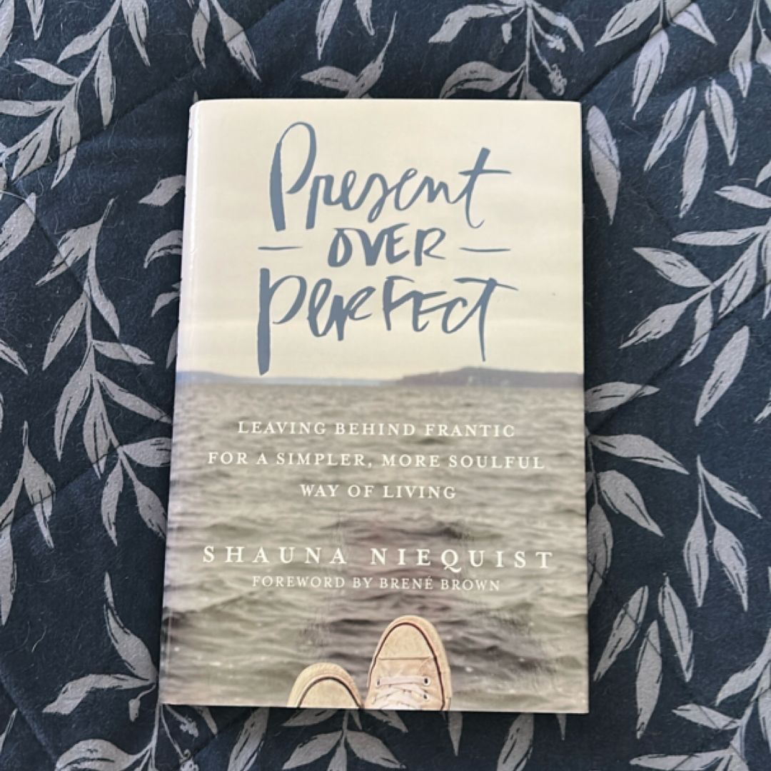 Present over Perfect