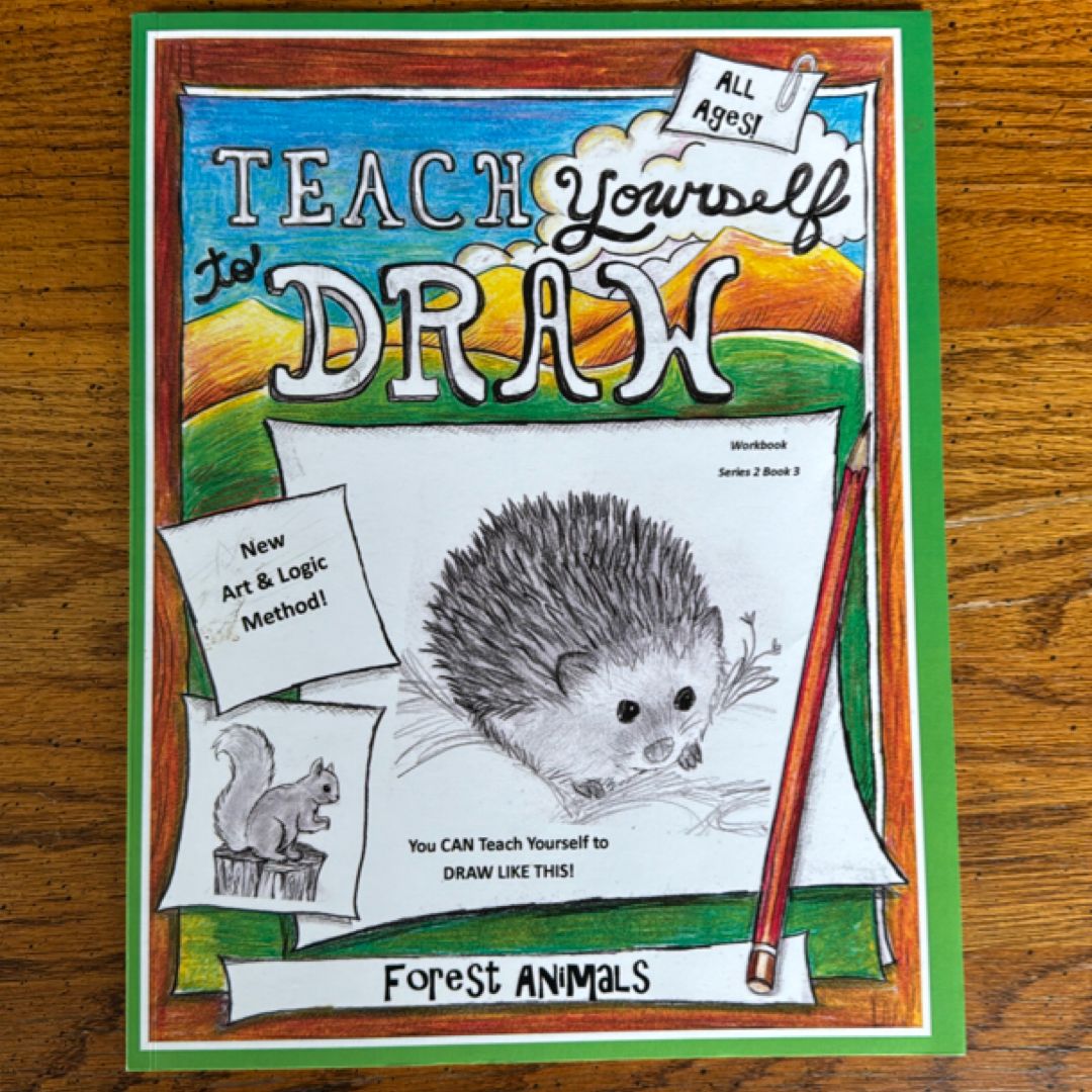 Teach Yourself to Draw - Forest Animals