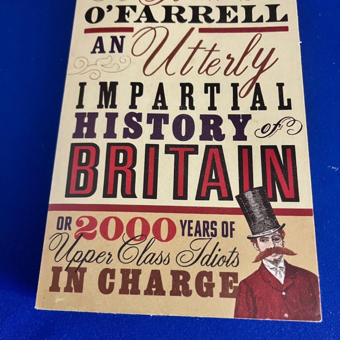 An Utterly Impartial History of Britain