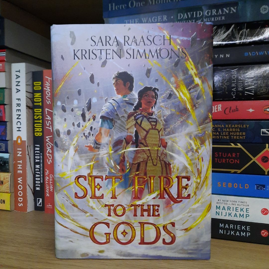 Set Fire to the Gods