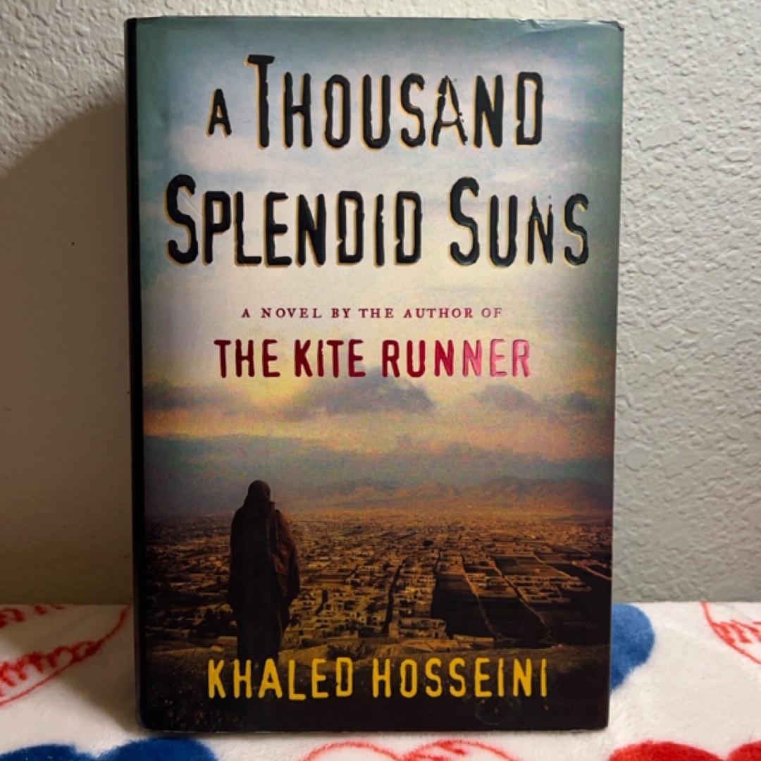A Thousand Splendid Suns