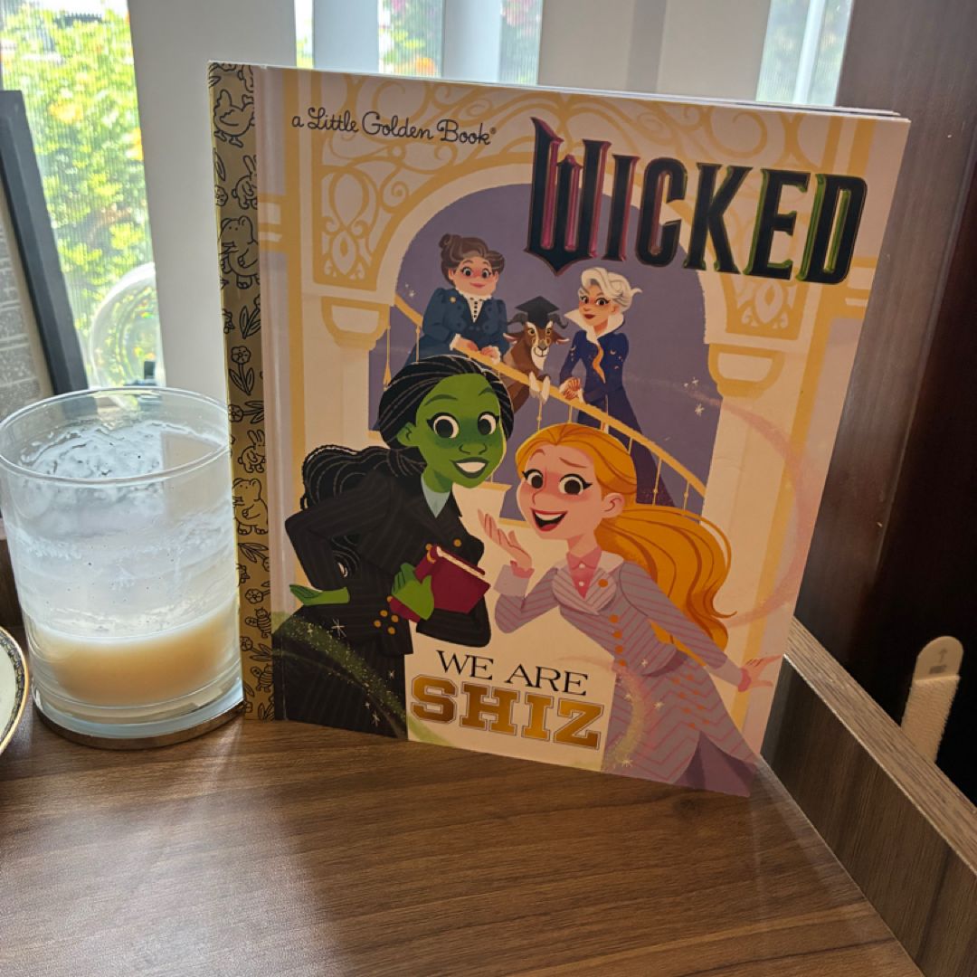 We Are Shiz (Universal Pictures Wicked)