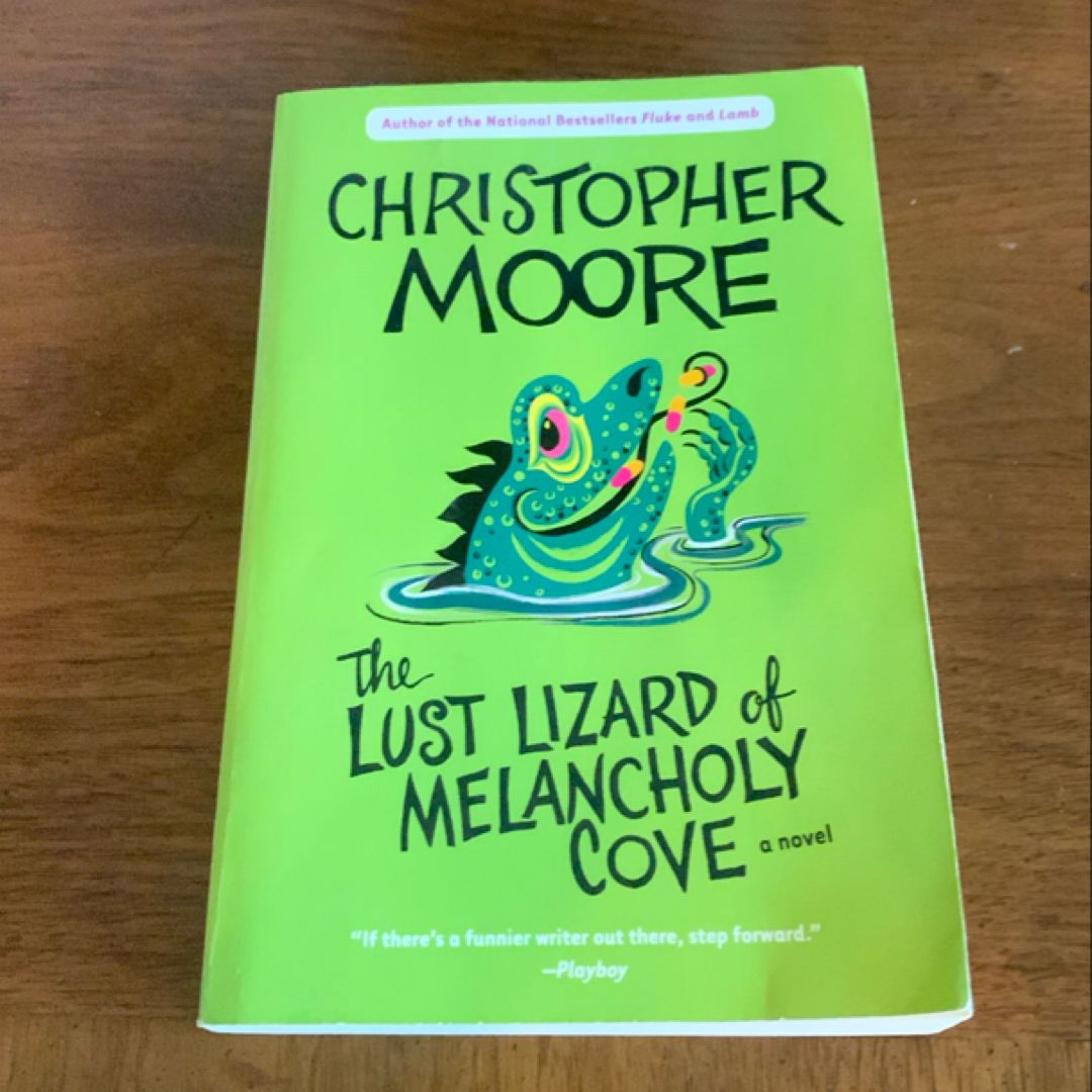 The Lust Lizard of Melancholy Cove