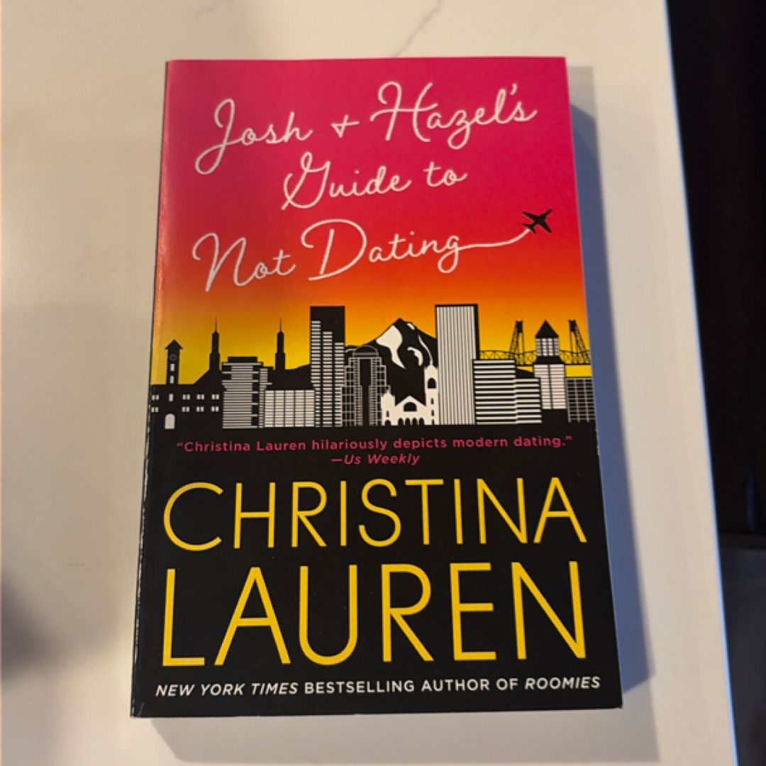 Josh and Hazel's Guide to Not Dating