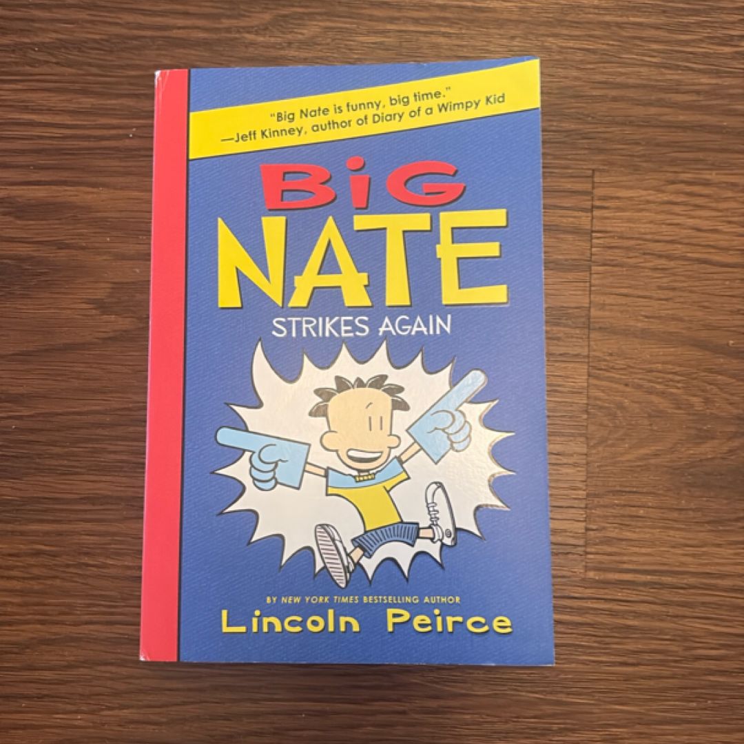 Big Nate Strikes Again