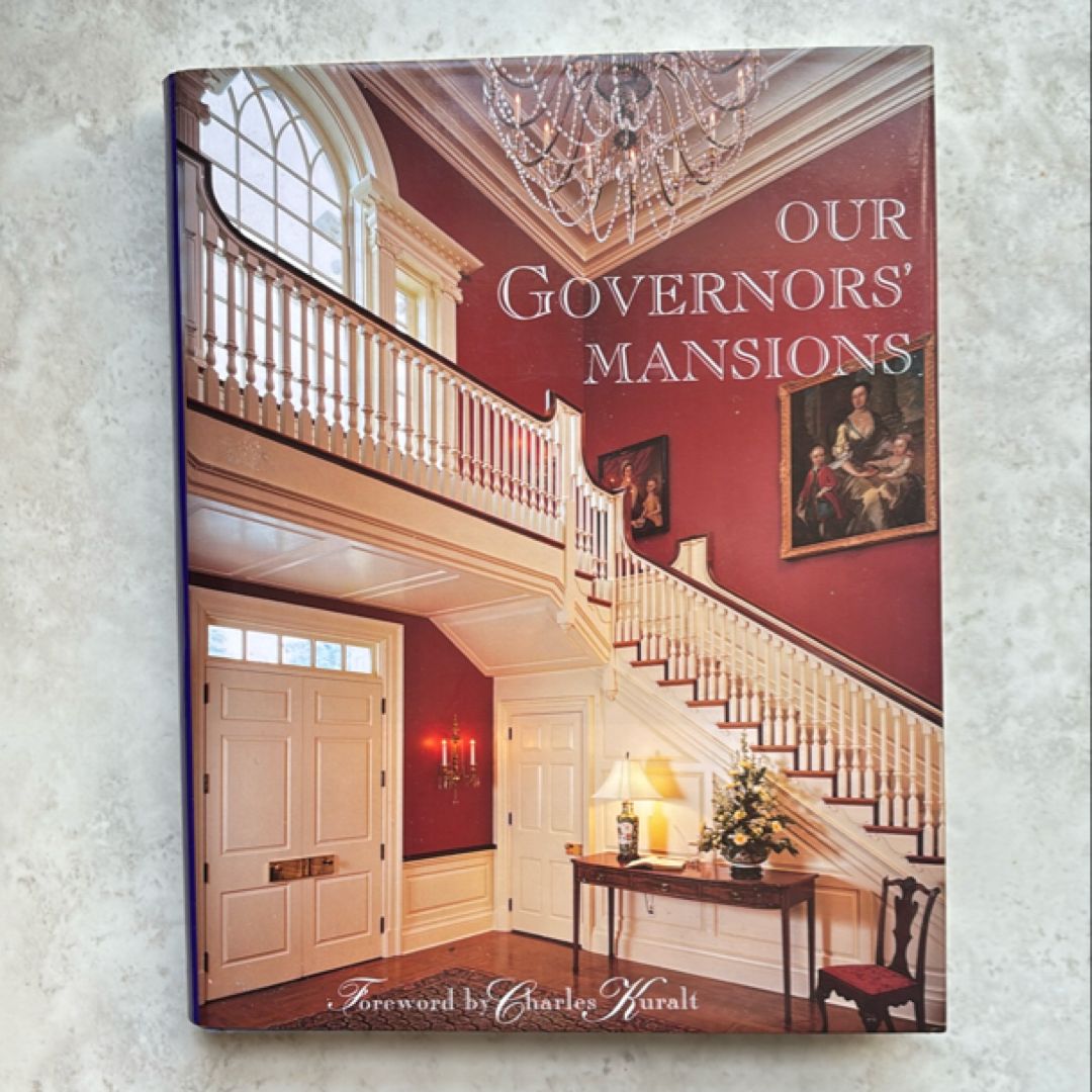 Our Governors' Mansions