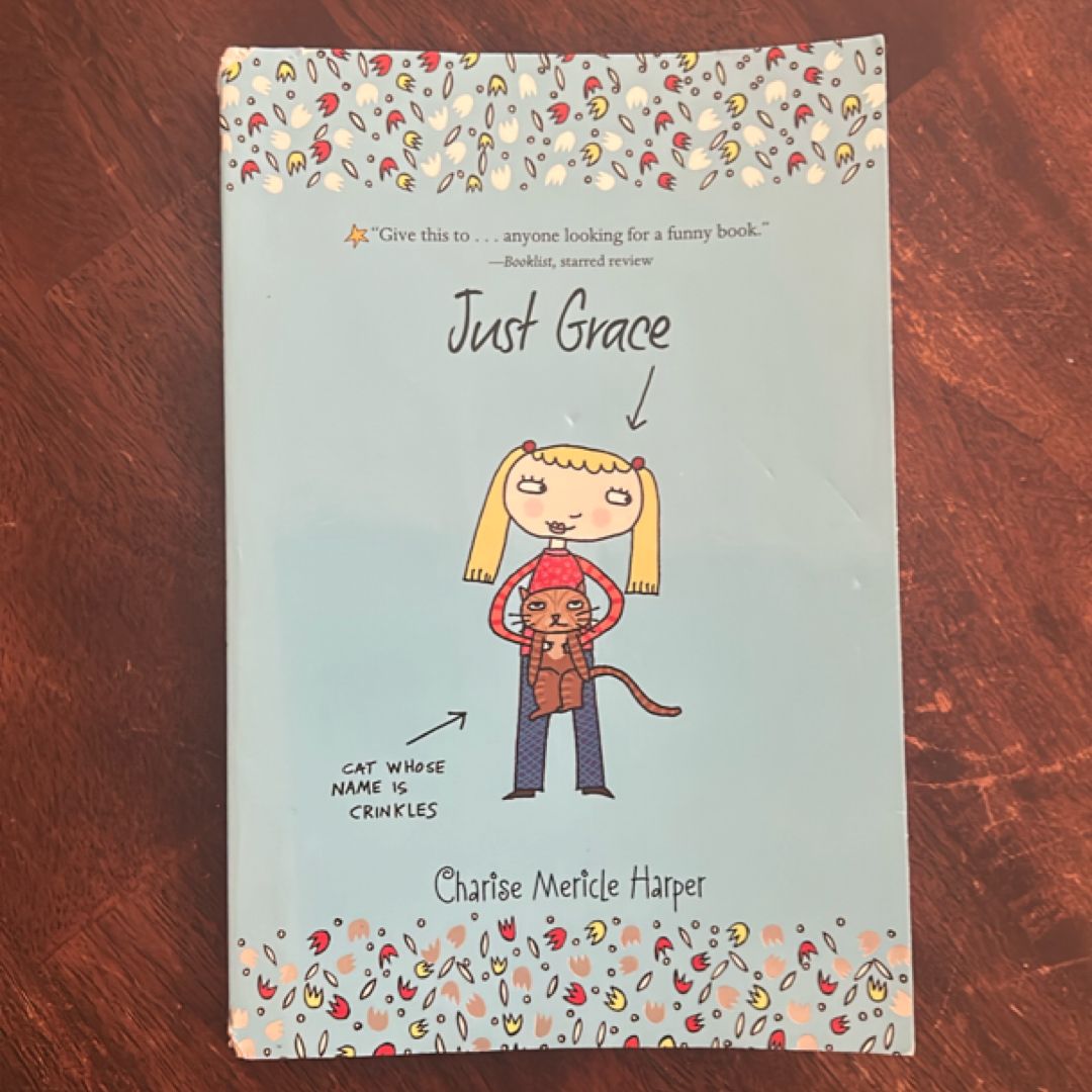 Just Grace by Charise Mericle Harper