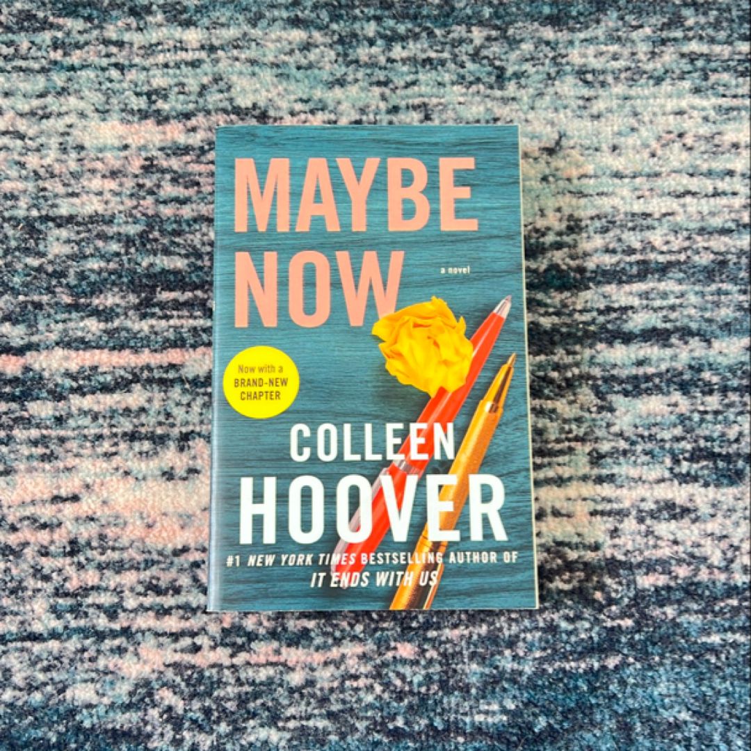 Maybe Now